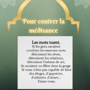 Pour contrer ma médisance