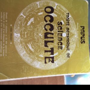 Traité méthodique de science occulte