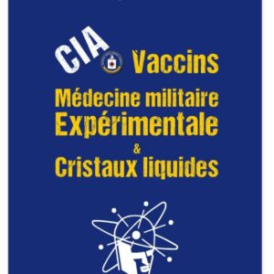 CIA médecine militaire experimentale